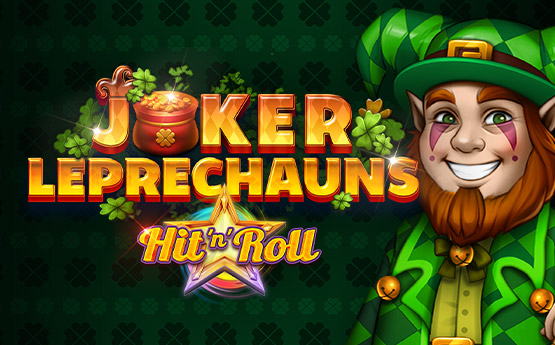 Joker Leprechauns Hit ‘n’ Roll out now!