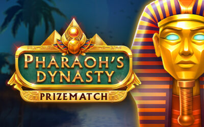 Pharaoh’s Dynasty PrizeMatch out now!