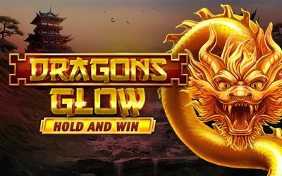 Dragons Glow Hold and Win out now!
