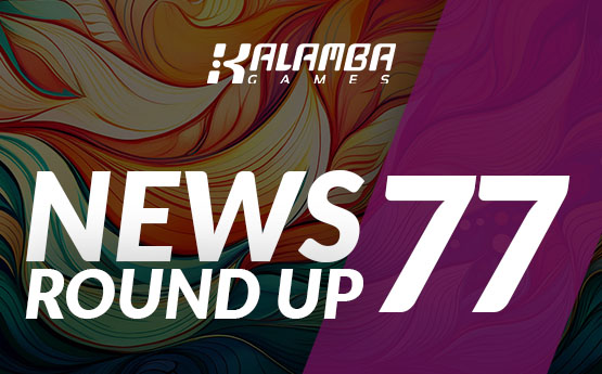 Kalamba News Round Up #77