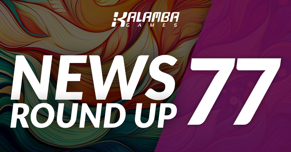 Kalamba News Round Up #77