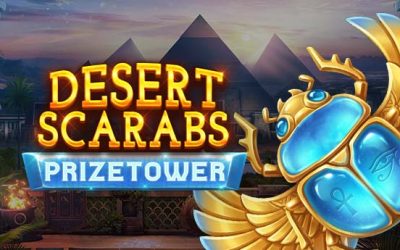 Desert Scarabs PrizeTower™ out now!